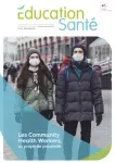 Éducation santé, 383 - Décembre 2021 - Les Community Health Workers, un projet de proximité