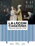 La leçon d'anatomie : 500 ans de médecine à Liège