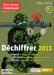 Alternatives Économiques, HS 126 - Janvier 2023 - Déchiffrer 2023