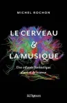 Le cerveau & la musique