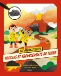 Volcans et tremblements de terre