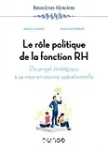 Le rôle politique de la fonction RH
