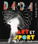 n°281 - Avril 2024 - Art et sport (Bulletin de Dada, n°281 [01/04/2024])