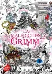 La malédiction Grimm