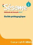 Sésame. Méthode de français. A1.1